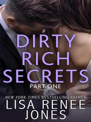 cover image of Dirty Rich Secrets, Part 1